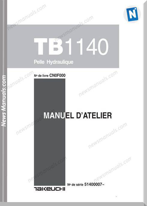Takeuchi Tb1140- 51400001 Cn0F000 French Service Manual