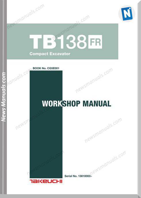 Takeuchi Tb138Fr Excavator Cg5E001 Workshop Manuals