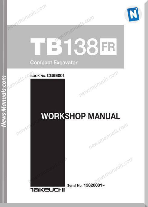 Takeuchi Tb138Fr Excavator Cg6E001 Workshop Manuals