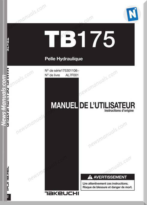 Takeuchi Tb175-175301106 Al7F001 Fr Operators Manual