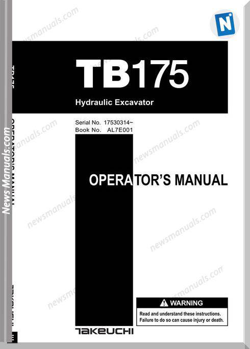 Takeuchi Tb175 Al7E001 17530314-1105 Operation Manual