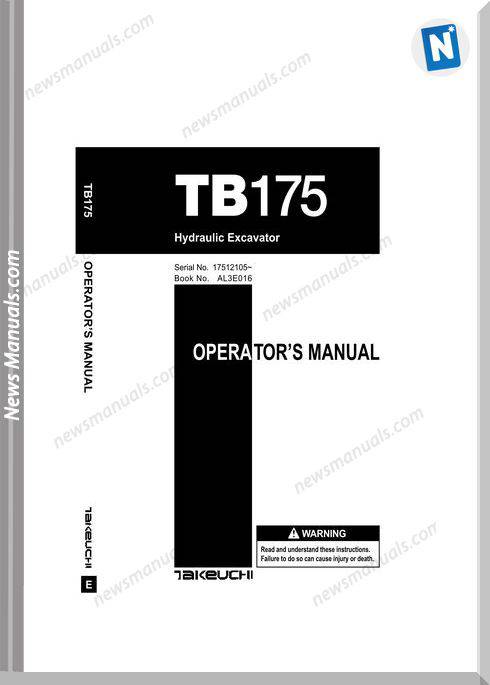 Takeuchi Tb175 Models Al3E016 Tnv Operators Manual