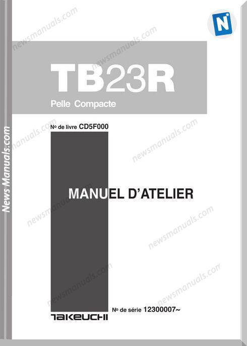 Takeuchi Tb23R Models Cd5F000 French Repair Manual