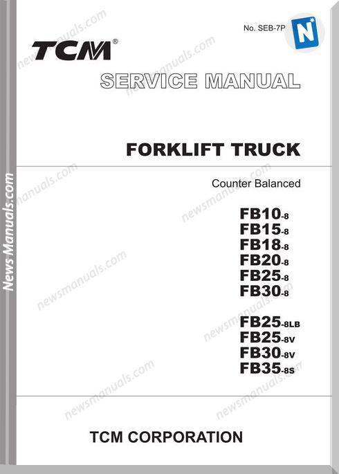 Tcm Forklift Fb10-Fb30-8; Fb35-8S Service Manual