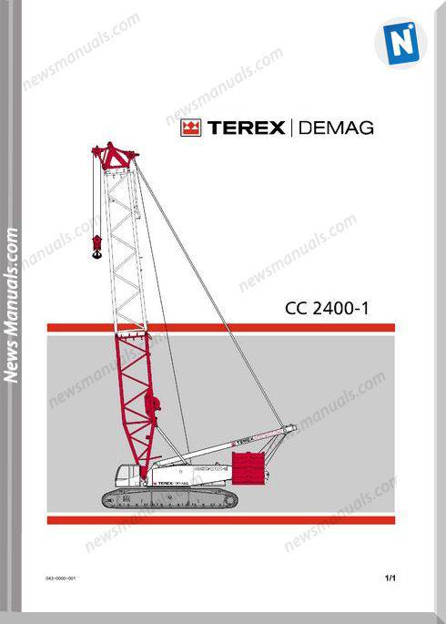Terex Demag Cc2400 Crawler Crane Operators Instructions