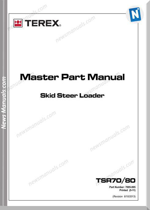 Terex Skid Steer Loaders Tsr70,80 7005-895 Parts Manual