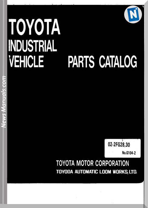 Toyota Forklift 02-2Fg28 02Fgc30 Models Parts Manual