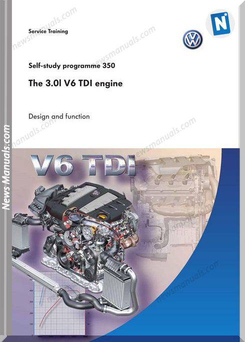 Volkswagen Service Training The 30L V6 Tdi Engine