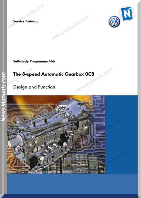 Volkswagen Training The 8 Speed Automatic Gearbox 0C8