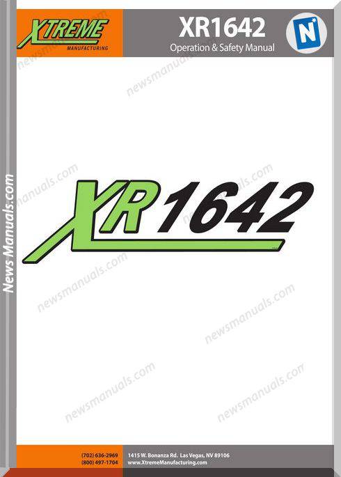 Xtreme Xr1642 Operation Safety Manual