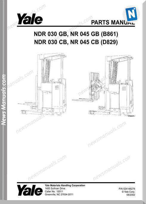 Yale Forklift Nrd-Gb-030, Nr-Gb-045 (B861) Nrd-Cb-030, Nr-Cb-045 (D829)) Parts Manual