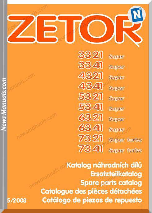 Zetor 3321-3341-4321-4341-5321-5341-6321-73 Part Manual