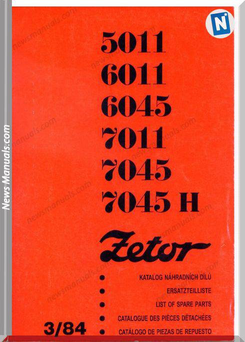 Zetor 5011-6011-6045-7011-7045-7045H Parts Catalogue